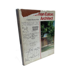 Harrop-Allin, Clinton Norman Eaton: Architect