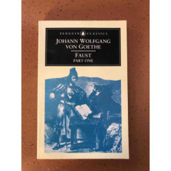Von Goethe, Johann Faust Part One