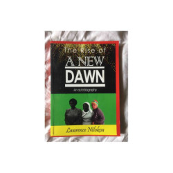 Ntlokoa, Lawrence The Rise of a New Dawn