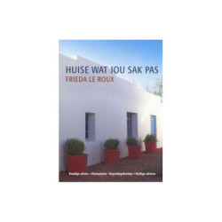 le Roux, Frieda Huise Wat Jou Sak Pas