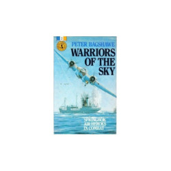 Bagshawe, Peter Warriors of the sky: Springbok air heroes in combat