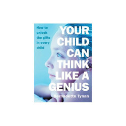 Tynan, Bernadette Your Child can think like a Genius