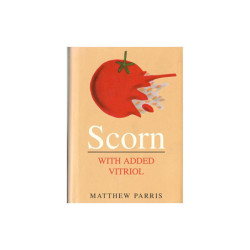 Parris, Matthew Scorn with Added Vitriol