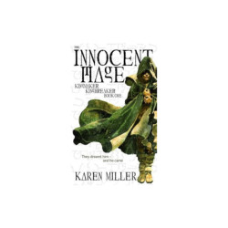 Miller, Karen The Innocent Mage: Kingmaker, Kingbreaker Book 1