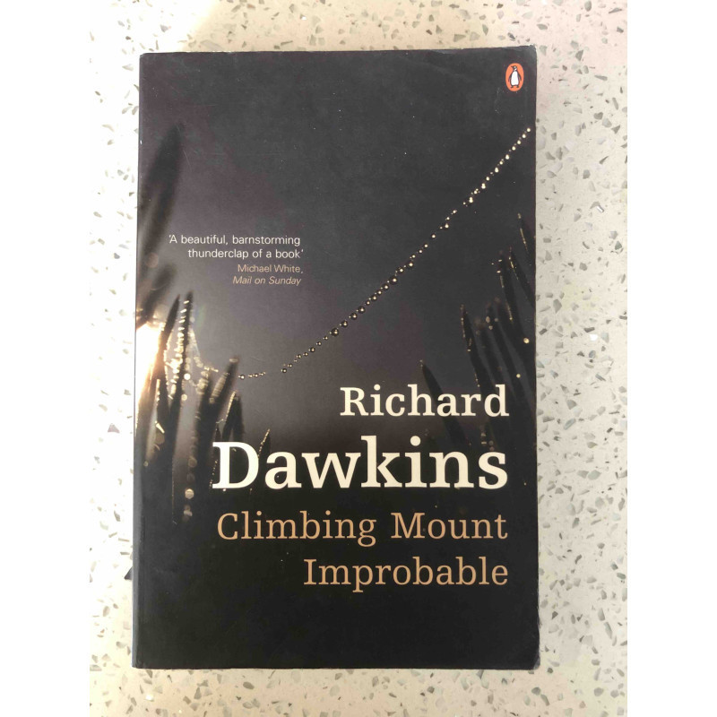 Dawkins, Richard Climbing Mount Improbable Dawkins, Richard Climbing Mount Improbable
