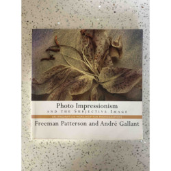 Patterson, Freeman Photo Impressionism and the Subjective Image